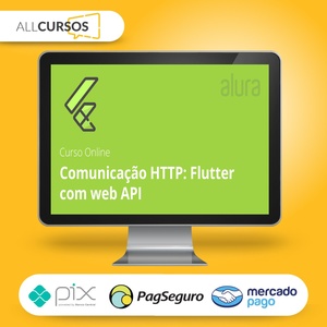 Alura: Comunicação Http Flutter com Web Api - Alex Felipe  
