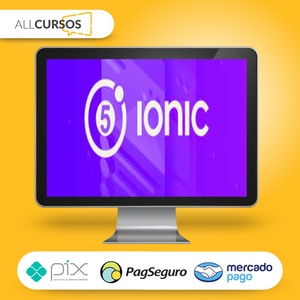Ionic 5 do Zero Até Publicação - Paulo Rogério Martins Marques  