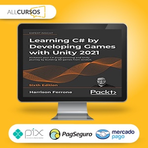 Learning C# By Developing Games With Unity - Harrison Ferrone [Inglês]  