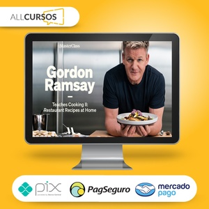 Gordon Ramsay Teaches Cooking II Restaurant Recipes at Home - MasterClass [INGLÊS]  