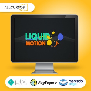 MasterClass: Liquid Motion com After Effects - Pedro Aquino  
