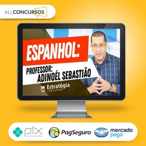 Estratégia Concursos: Espanhol Para o Enem - Adinoél Sebastião  