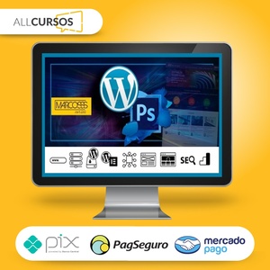 Wordpress, Photoshop, Elementor Intenso e Abrangente Para Sites - Marcos Cursos  