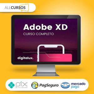 Curso Adobe XD Completo - Digital UX  