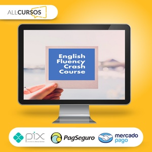 English Fluency Crash Course - Fluent English Speaking [Inglês]  