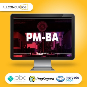 PM BA - Curso de Formação de Oficiais da Polícia Militar da Bahia - Gran Cursos Online