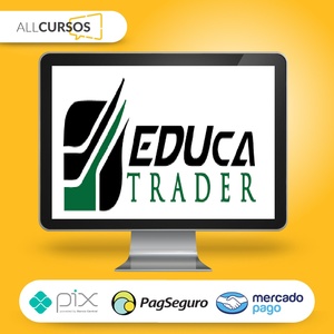 De Zero ao Trader - Eduardo Melo (Educa Trader)