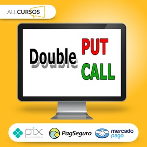 Metodo Double Put Double Call - Clube do Pai Rico