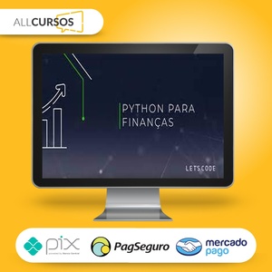 Python para Finanças: Investimentos & Análise de Dados - Erich Rarzat