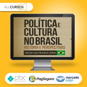 Política e Cultura no Brasil - Olavo de Carvalho  