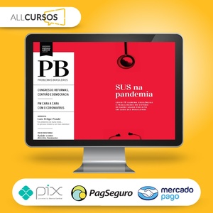 Problemas Brasileiros: Edição 459 - Agosto e Setembro de 2020  