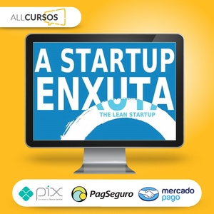 Startup Enxuta - Eric Ries  
