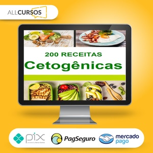 200 Receitas Cetogênicas - Mundo Cetogênico