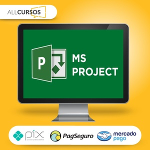 Microsoft Project: Gerenciamento de Projetos Avançado - Alex Amarante e Andre Furtado  
