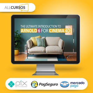 The Ultimate Introduction to Arnold 6 for Cinema 4d - MographPlus [INGLÊS]  