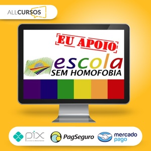 Escola Sem Homofobia - MEC  